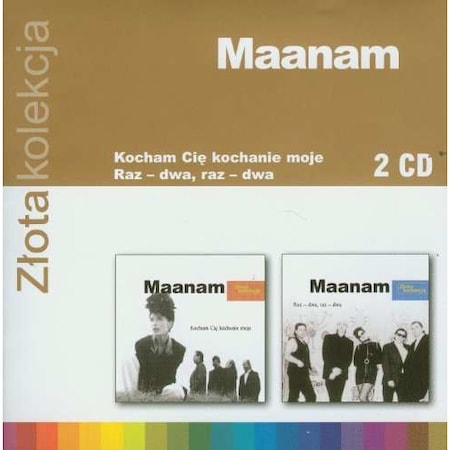 Maanam: Złota Kolekcja: Kocham cię kochanie moje / Raz-dwa, raz-dwa [2CD]